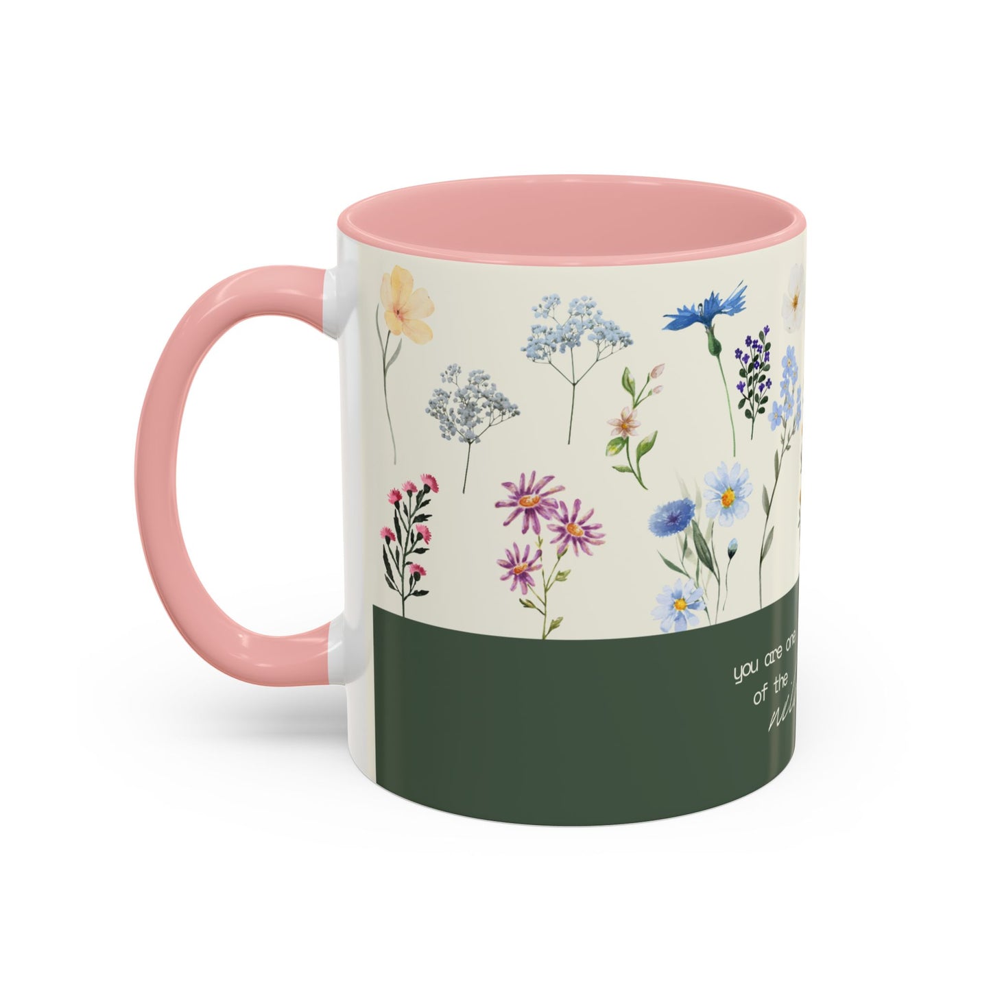 You are A Wildflower - Wildflower Series - Accent Coffee Mug (11, 15oz)