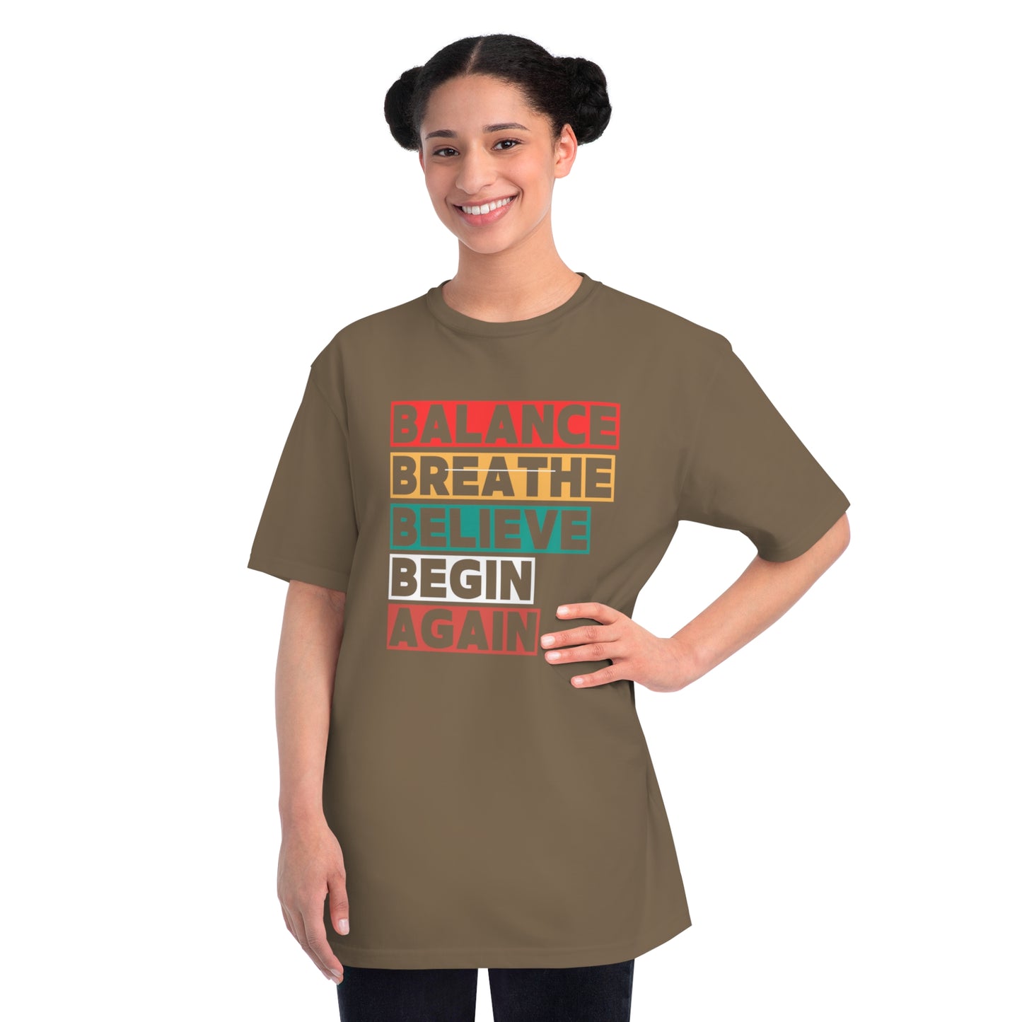The Art of Renewal - Organic Unisex Classic T-Shirt - Balance Breathe Believe Begin Again, Motivational Tee