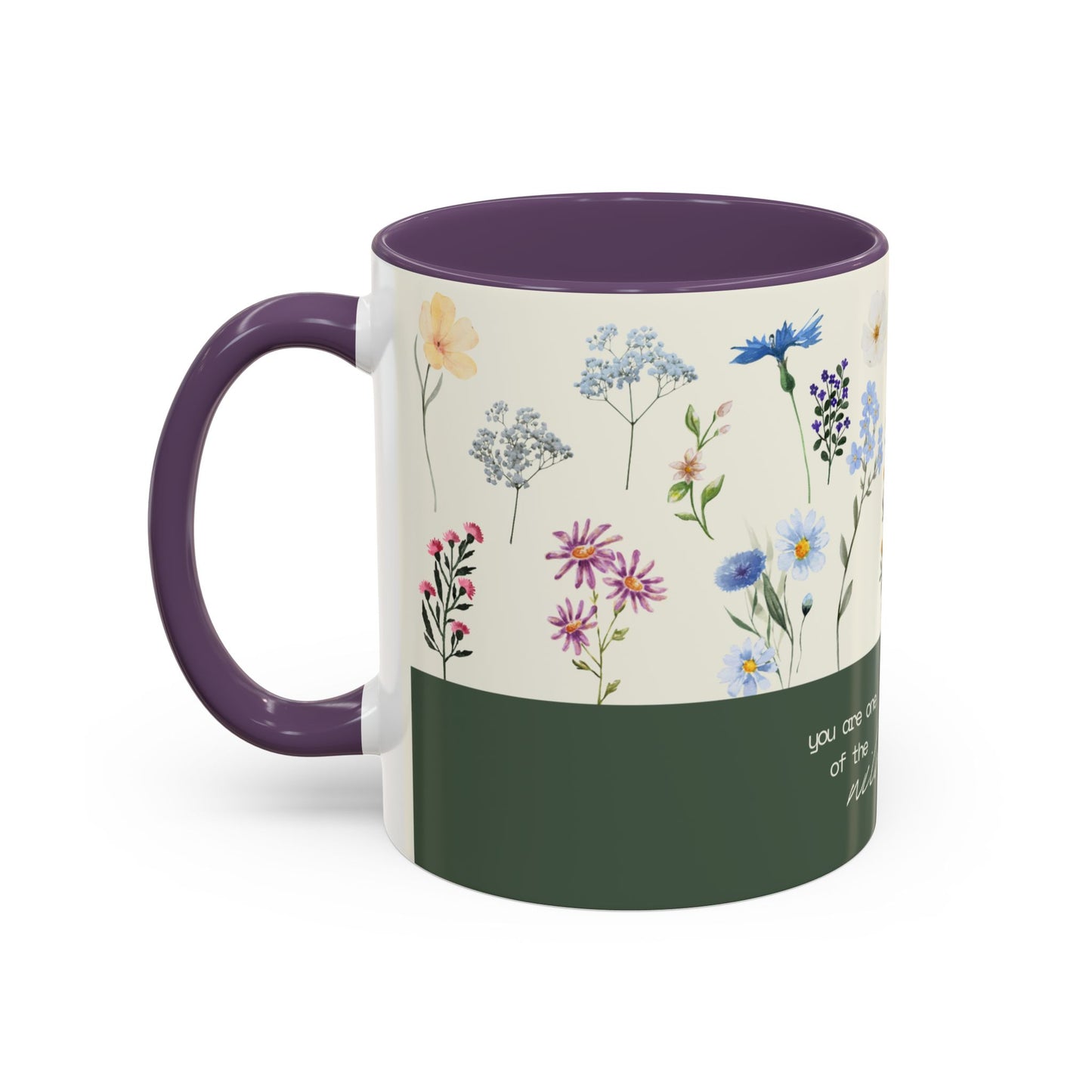 You are A Wildflower - Wildflower Series - Accent Coffee Mug (11, 15oz)