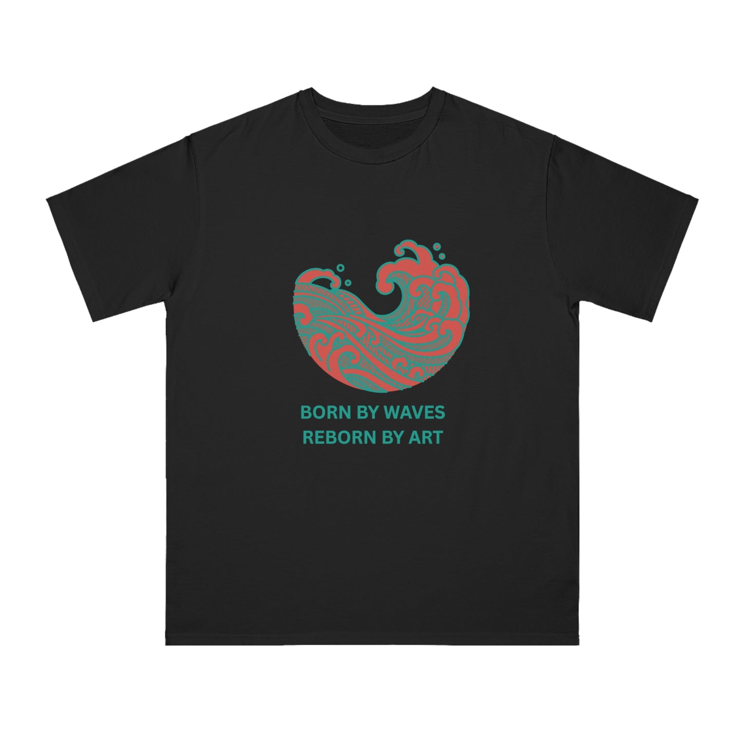 Born by Wave Art -Hand Drawn Organic Unisex T-Shirt