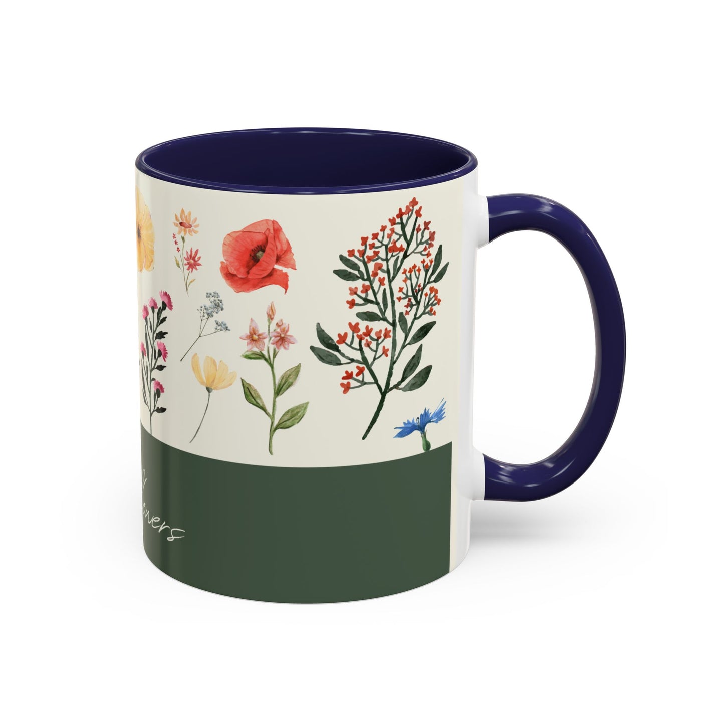 You are A Wildflower - Wildflower Series - Accent Coffee Mug (11, 15oz)