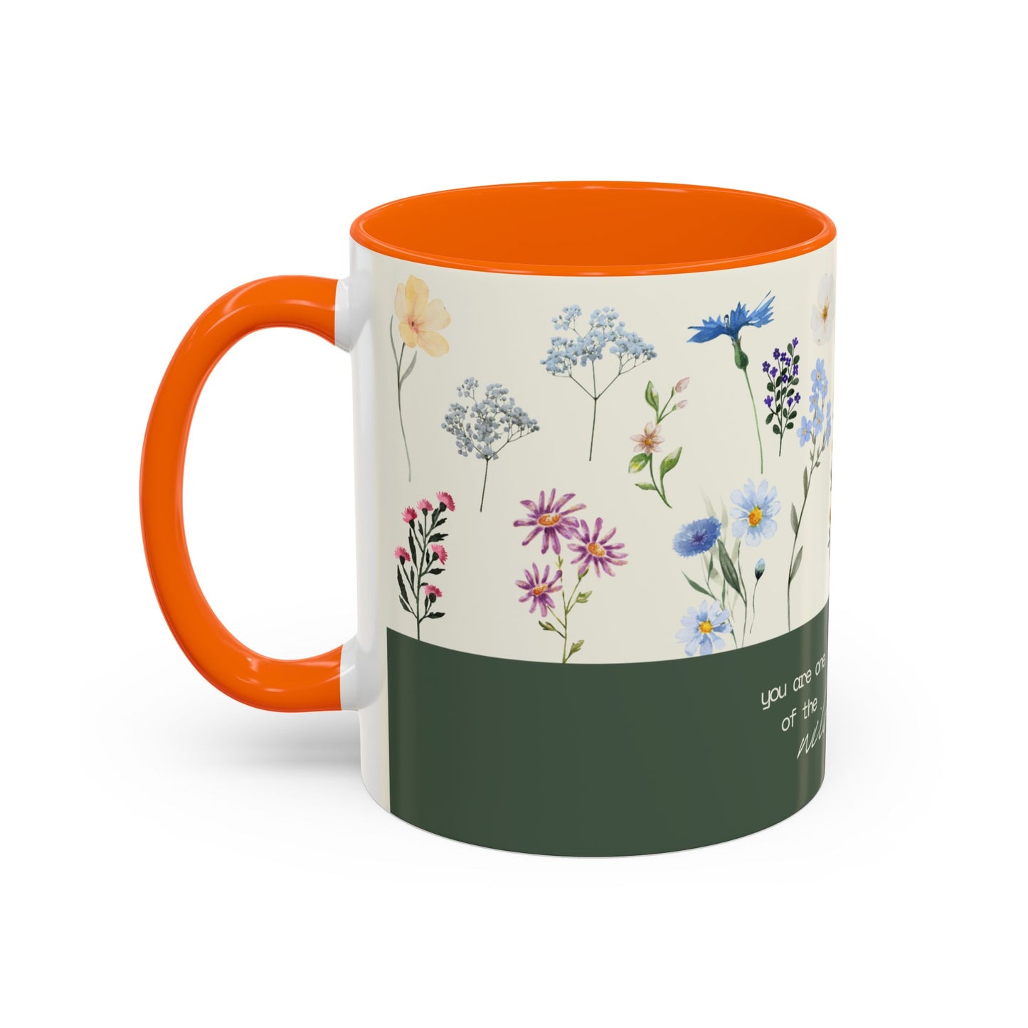 You are A Wildflower - Wildflower Series - Accent Coffee Mug (11, 15oz)