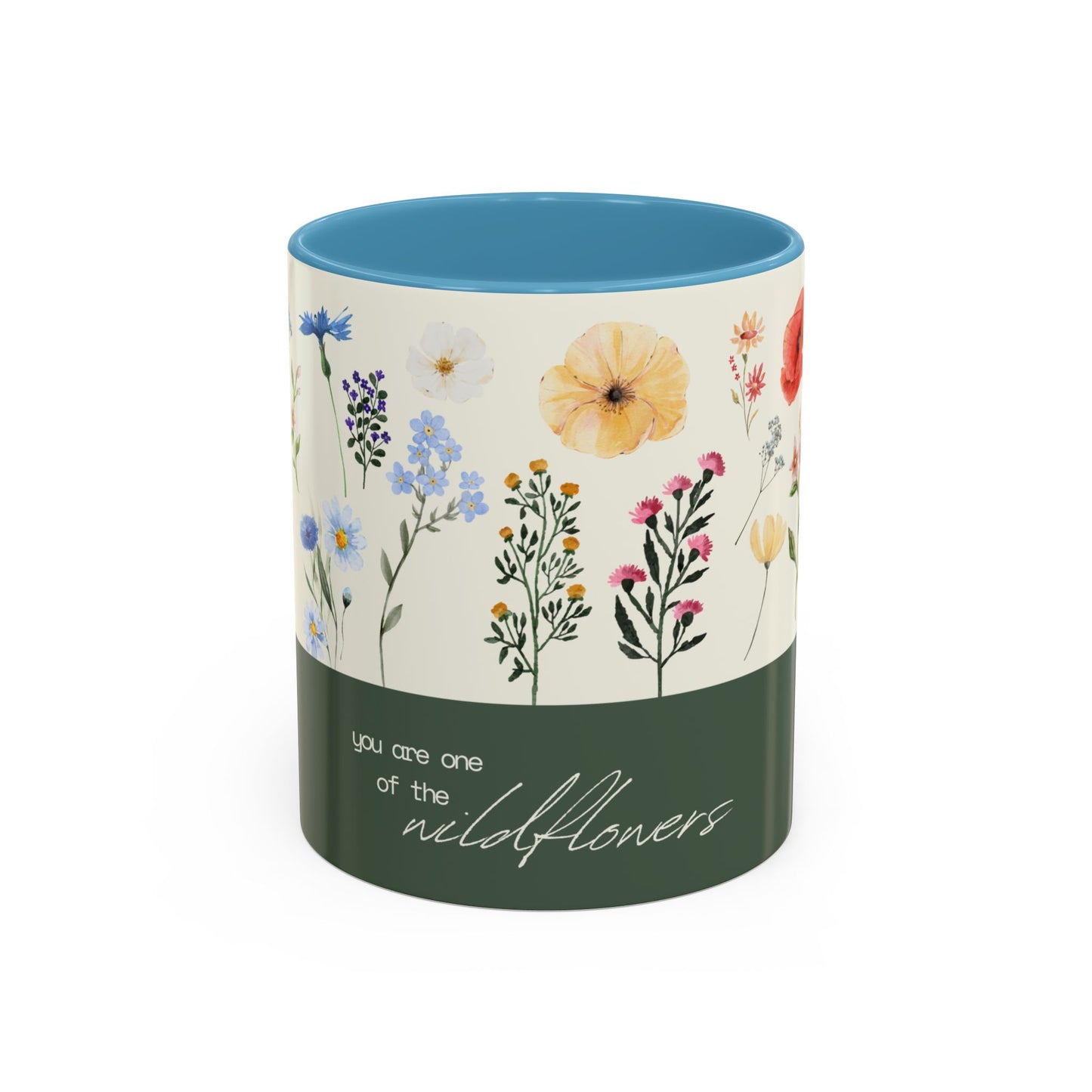 You are A Wildflower - Wildflower Series - Accent Coffee Mug (11, 15oz)