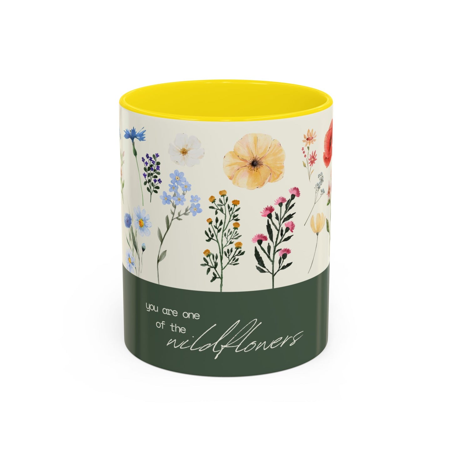 You are A Wildflower - Wildflower Series - Accent Coffee Mug (11, 15oz)