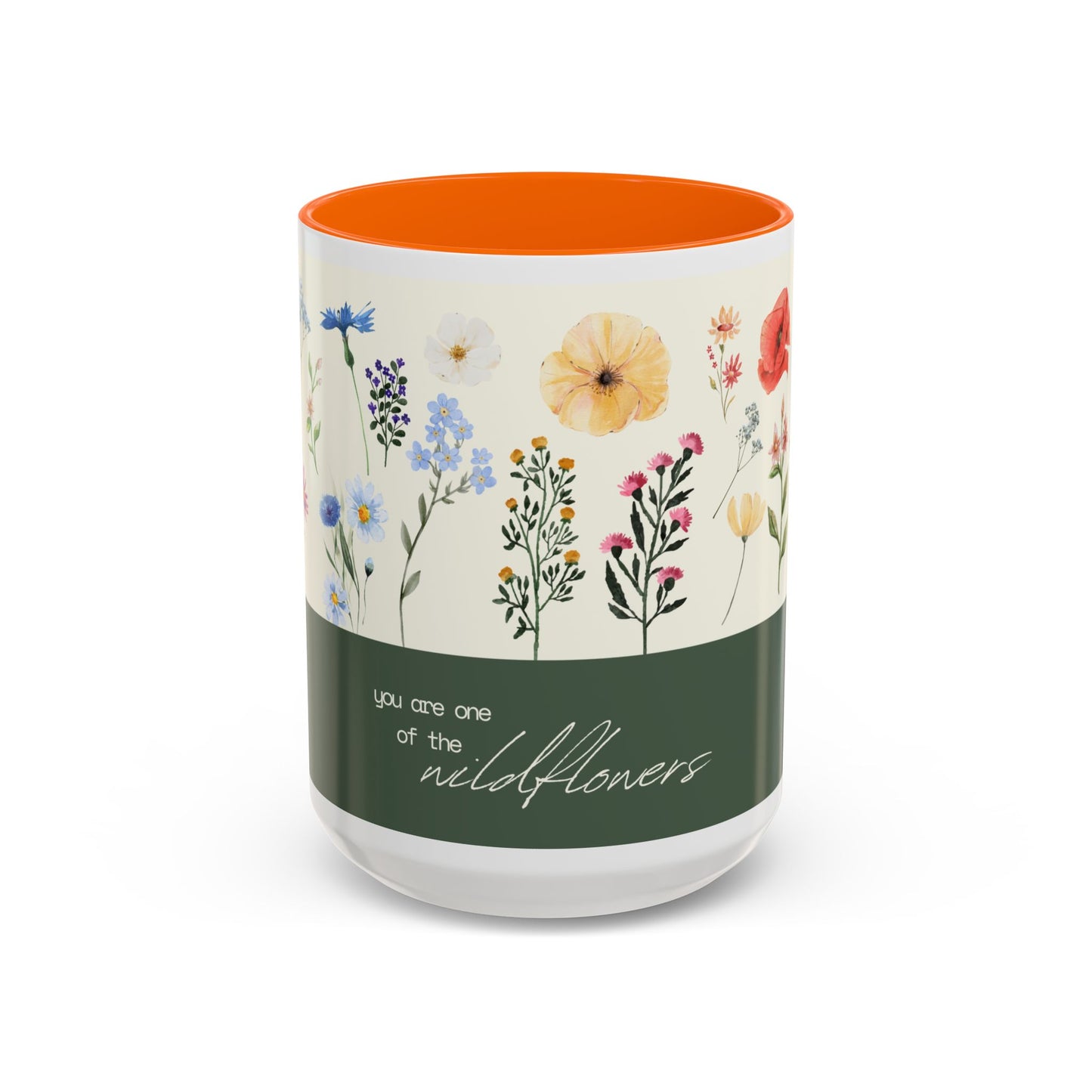 You are A Wildflower - Wildflower Series - Accent Coffee Mug (11, 15oz)