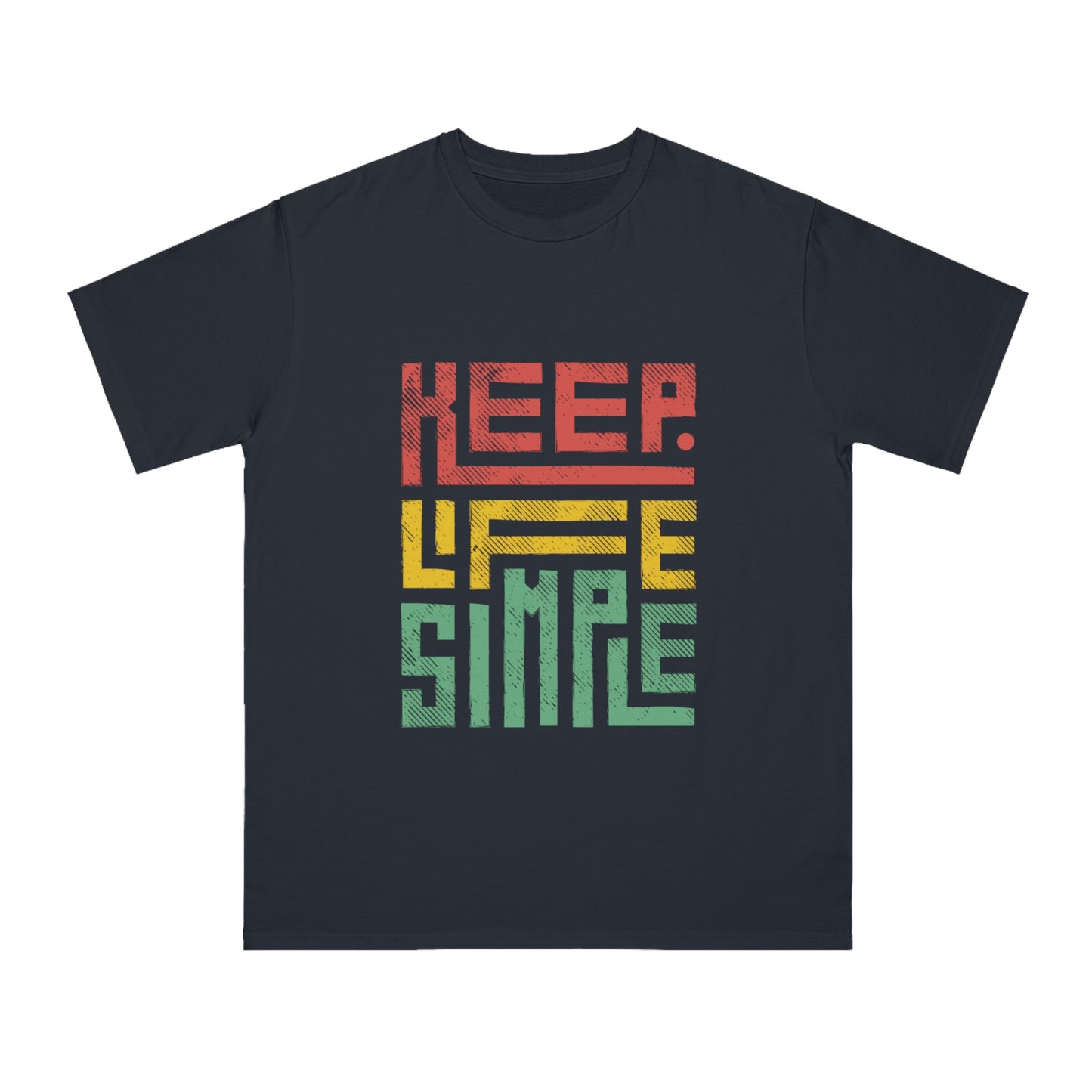Keep Life Simple - Eco-Friendly T-Shirt - Keep Life Simple Tee, Unisex Casual Wear,