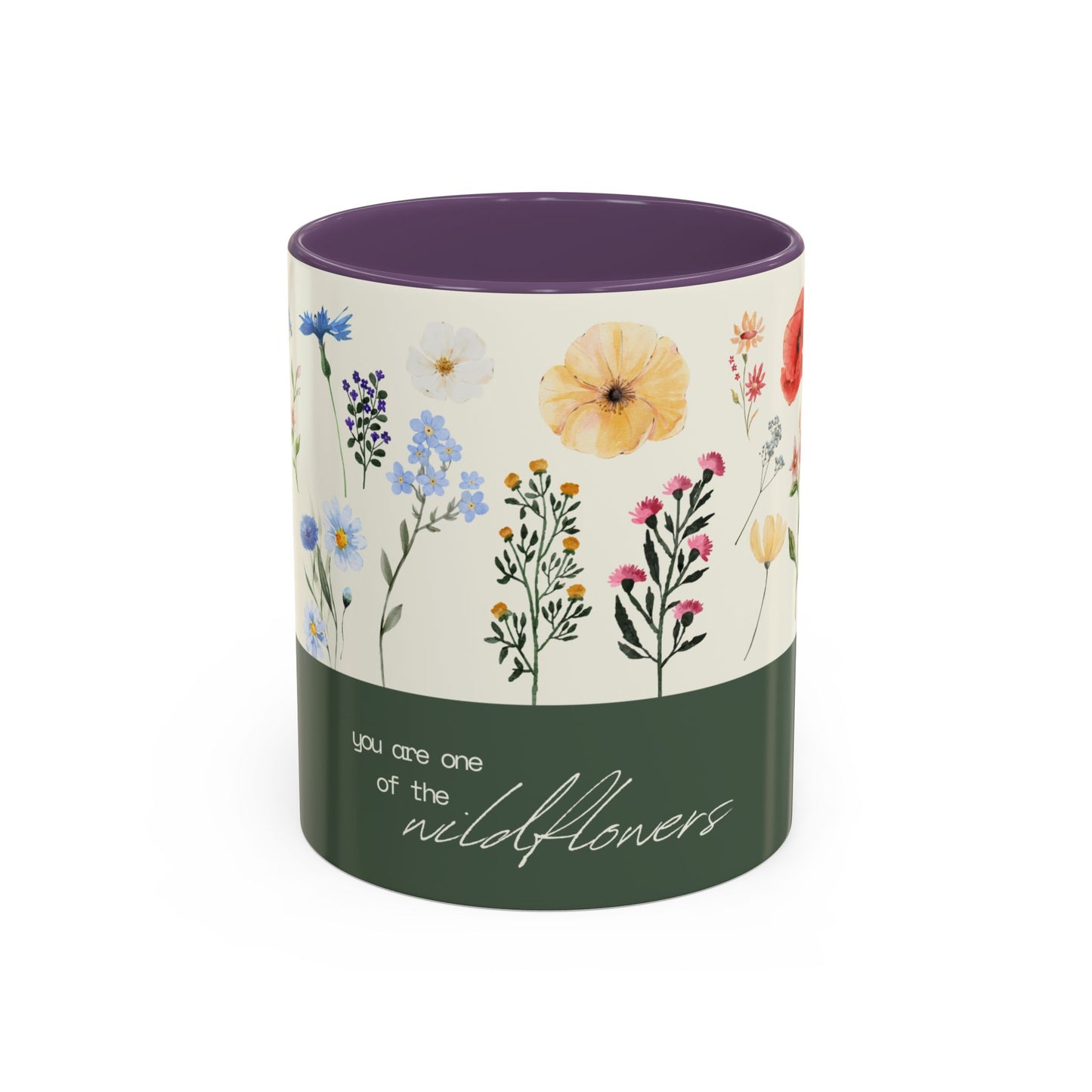 You are A Wildflower - Wildflower Series - Accent Coffee Mug (11, 15oz)