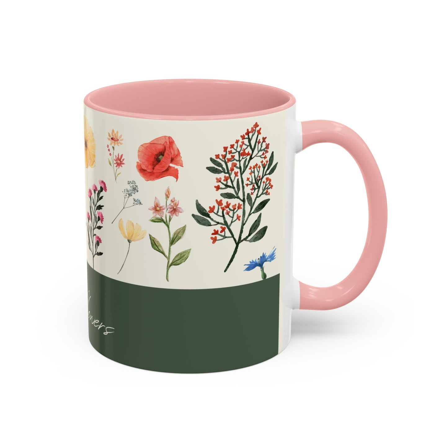 You are A Wildflower - Wildflower Series - Accent Coffee Mug (11, 15oz)