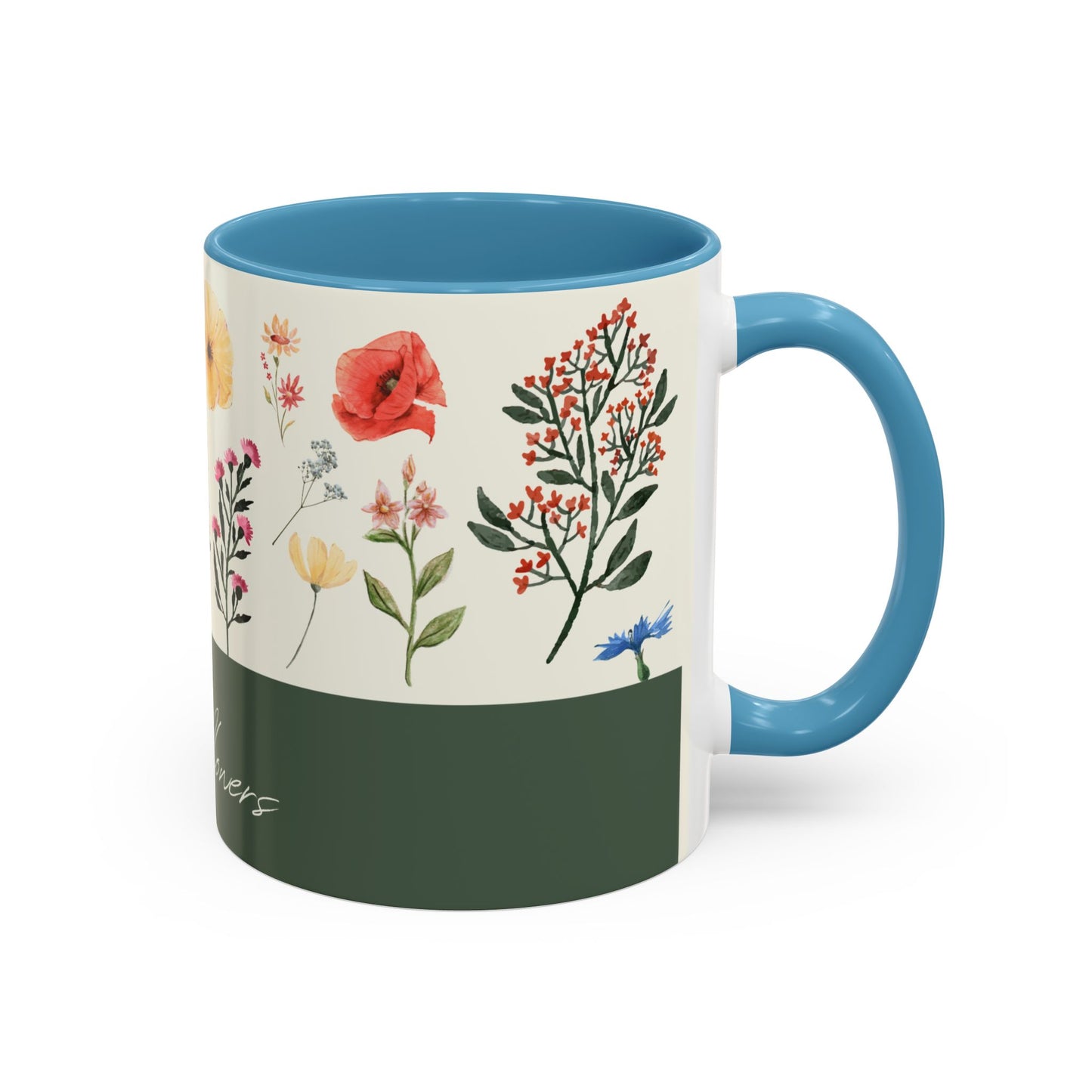 You are A Wildflower - Wildflower Series - Accent Coffee Mug (11, 15oz)