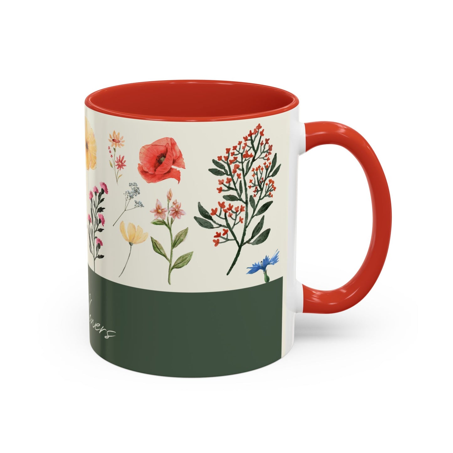 You are A Wildflower - Wildflower Series - Accent Coffee Mug (11, 15oz)